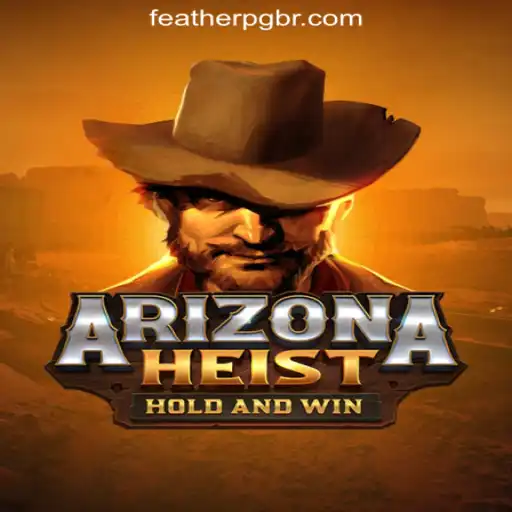 Unveiling ArizonaHeist: A Thrilling Slot Adventure with FEATHER PG