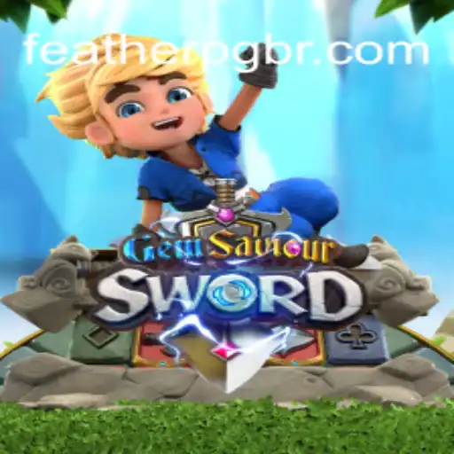 Discover the Adventure of GemSaviourSword: A Journey Through the FEATHER PG Oficial Slots Brasil