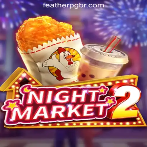 Explore the Exciting World of NightMarket2: A Dive into FEATHER PG Oficial Slots Brasil #1