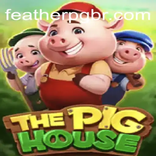 Discover the Thrilling Adventure of ThePigHouse: FEATHER PG Oficial Slots Brasil #1